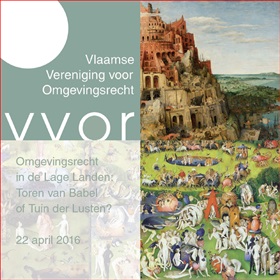 Omgevingsrecht in de Lage Landen: Toren van Babel of Tuin der Lusten?